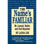 The Name's Familiar - Paperback