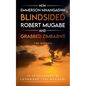 How Emmerson Mnangagwa Blindsided Robert Mugabe and Grabbed Zimbabwe - The Genesis - Paperback