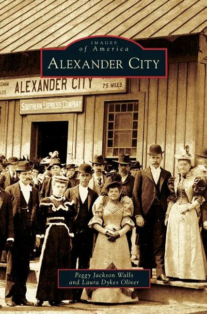 Alexander City - Hardcover