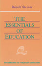 The Essentials of Education: (Cw 308) Volume 18 - Paperback