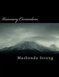 Visionary Curriculum: Teaching Students Purposeful Living Through Cinematography - Paperback
