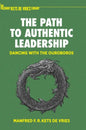 The Path to Authentic Leadership: Dancing with the Ouroboros - Hardcover