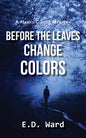 Before the Leaves Change Colors - Paperback