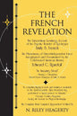 The French Revelation: Voice to Voice Conversations With Spirits Through the Mediumship of Emily S. French - Paperback