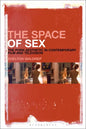 The Space of Sex: The Porn Aesthetic in Contemporary Film and Television - Paperback