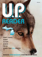 U.P. Reader -- Issue #2: Bringing Upper Michigan Literature to the World - Hardcover