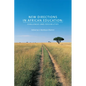 New Directions in African Education: Challenges and Possibilities - Paperback