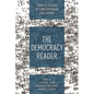 The Democracy Reader: From Classical to Contemporary Philosophy - Paperback