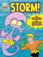 Storm!: The Origin of Aquaman's Seahorse - Hardcover
