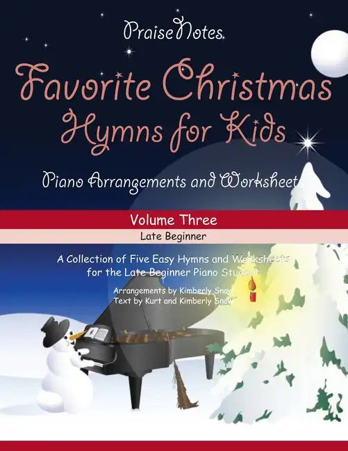 Favorite Christmas Hymns for Kids (Volume 3): A Collection of Five Easy Christmas Hymns for the Early and Late Beginner - Paperback