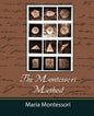The Montessori Method - Maria Montessori - Paperback