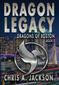 Dragon Legacy - Hardcover