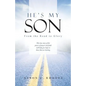 He's My Son: From the Road to Glory - Paperback