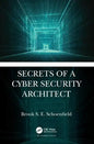 Secrets of a Cyber Security Architect - Hardcover