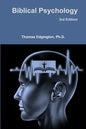 Biblical Psychology -- 3rd Edition - Paperback