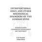 Intervertebral Discs and Other Mechanical Disorders of the Lumbar Spine: Evidence-Based Conservative Management and Treatment - Hardcover