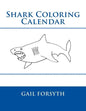 Shark Coloring Calendar - Paperback