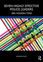 Seven Highly Effective Police Leaders: 1895-Modern Times - Paperback