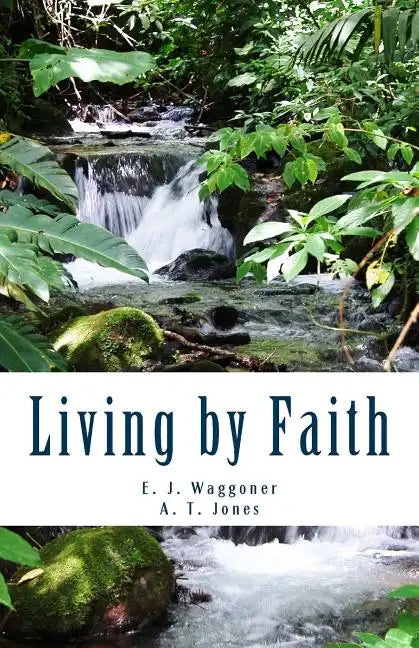 Living by Faith - Paperback