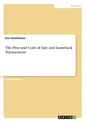The Pros and Cons of Sale and Leaseback Transactions - Paperback