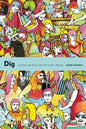Dig: Australian Rock and Pop Music, 1960-85 - Paperback