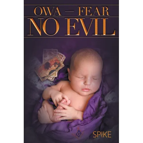 OWA - Fear No Evil - Paperback