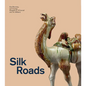 Silk Roads - Hardcover
