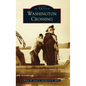 Washington Crossing - Hardcover