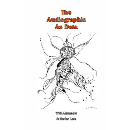 The Audiographic As Data - Paperback