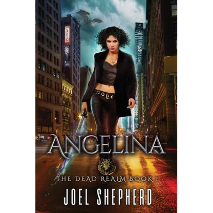 Angelina: (The Dead Realm Book 1) - Paperback