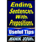 Ending Sentences With Prepositions: Useful Tips - Paperback