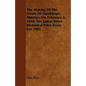 The Making Of The Treaty Of Guadalupe Hidalgo, On February 2, 1848; The James Bryce Historical Prize Essay For 1905 - Paperback