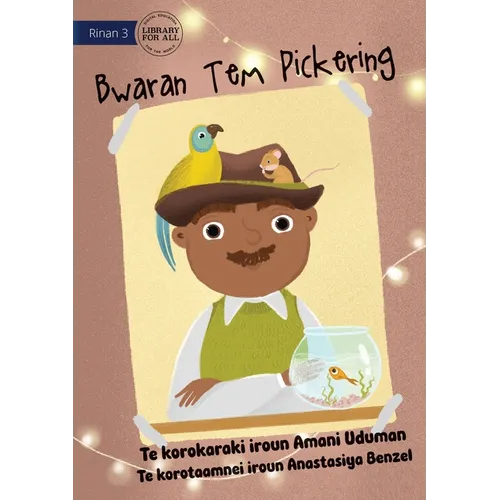 Mr Pickering's Hat - Bwaran Tem Pickering (Te Kiribati) - Paperback