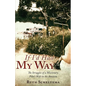 If I'd Had My Way - Paperback