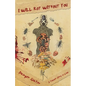 I Will Rot Without You - Paperback