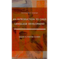 An Introduction to Child Language Development - Paperback