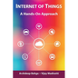 Internet of Things: A Hands-On Approach - Hardcover