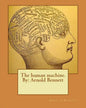 The human machine.By: Arnold Bennett - Paperback