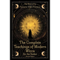 The Complete Teachings of Modern Wicca For the Seeker - Hardcover