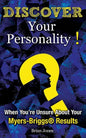 Discover Your Personality!: When You're Unsure About Your Myers-Briggs(R) Results - Paperback