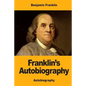 Franklin's Autobiography - Paperback
