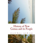 History of New Guinea and its People - Paperback