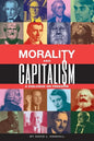 Morality and Capitalism: A Dialogue on Freedom - Paperback