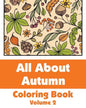 All About Autumn Coloring Book (Volume 2) - Paperback