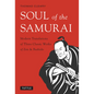 Soul of the Samurai: Modern Translations of Three Classic Works of Zen & Bushido - Paperback