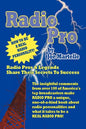 Radio Pro: The Making of an On-Air Personality and What It Takes - Paperback