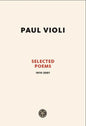 Paul Violi: Selected Poems 1970-2007 - Paperback
