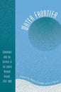 Water Frontier: Commerce and the Chinese in the Lower Mekong Region, 1750-1880 - Paperback