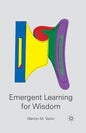 Emergent Learning for Wisdom - Paperback