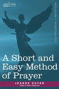 A Short and Easy Method of Prayer - Paperback